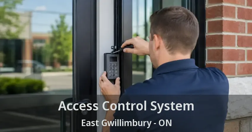 Access Control System East Gwillimbury - ON