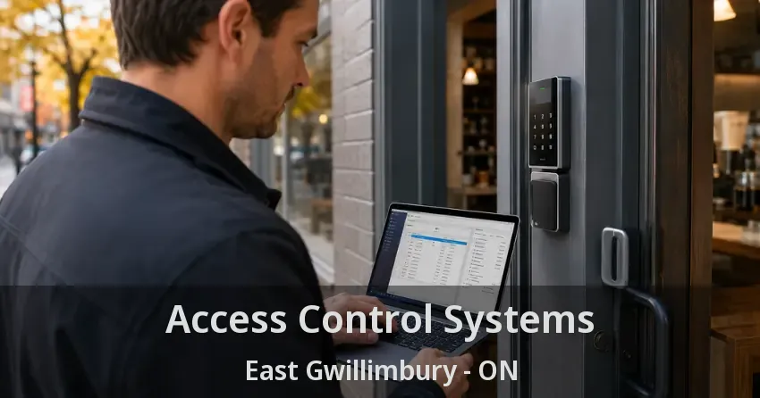 Access Control Systems East Gwillimbury - ON