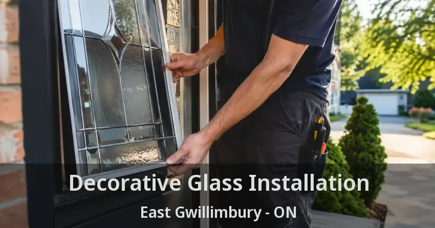 Decorative Glass Installation East Gwillimbury - ON