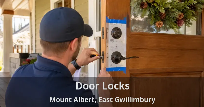 Door Locks Mount Albert, East Gwillimbury - ON