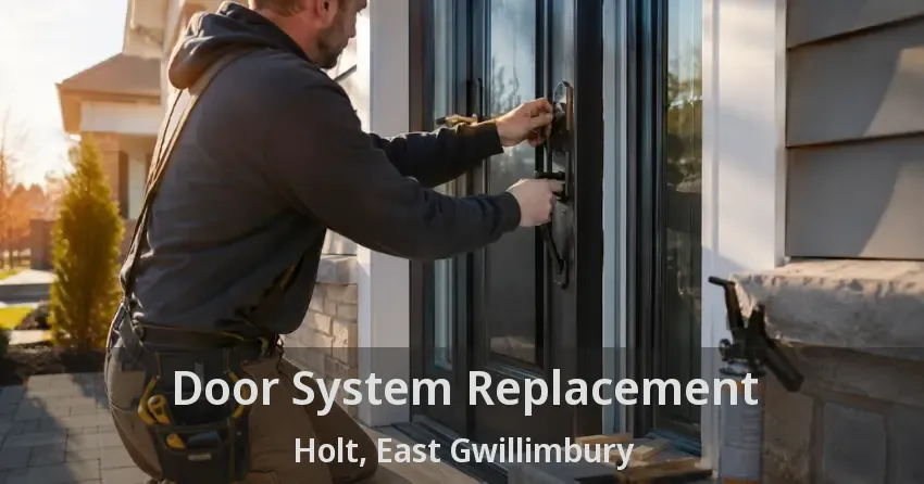 Door System Replacement Holt, East Gwillimbury - ON