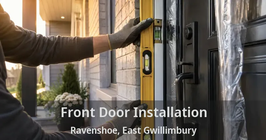 Front Door Installation Ravenshoe, East Gwillimbury - ON