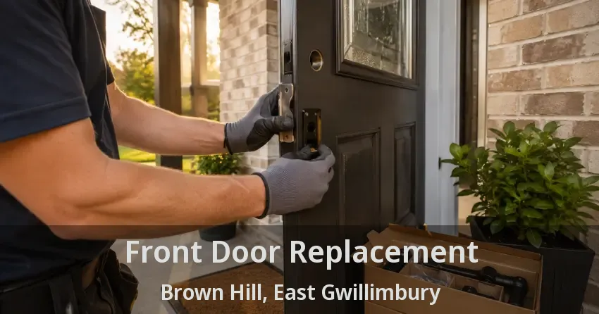 Front Door Replacement Brown Hill, East Gwillimbury - ON