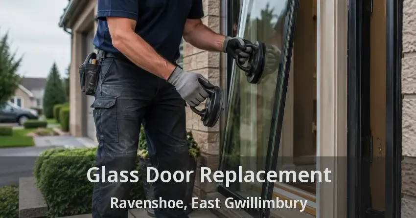 Glass Door Replacement Ravenshoe, East Gwillimbury - ON
