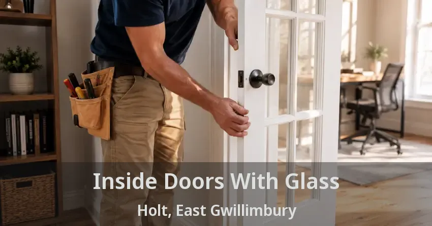 Inside Doors With Glass Holt, East Gwillimbury - ON
