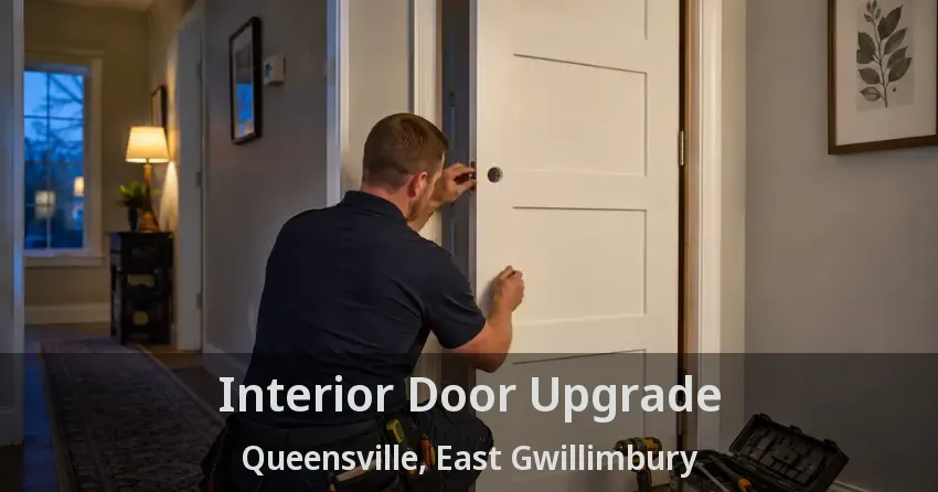 Interior Door Upgrade Queensville, East Gwillimbury - ON
