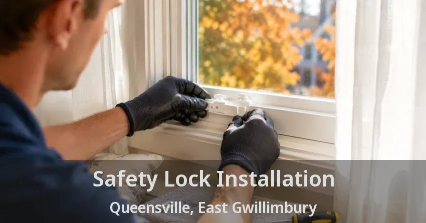 Safety Lock Installation Queensville, East Gwillimbury - ON