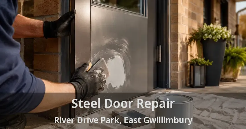 Steel Door Repair River Drive Park, East Gwillimbury - ON