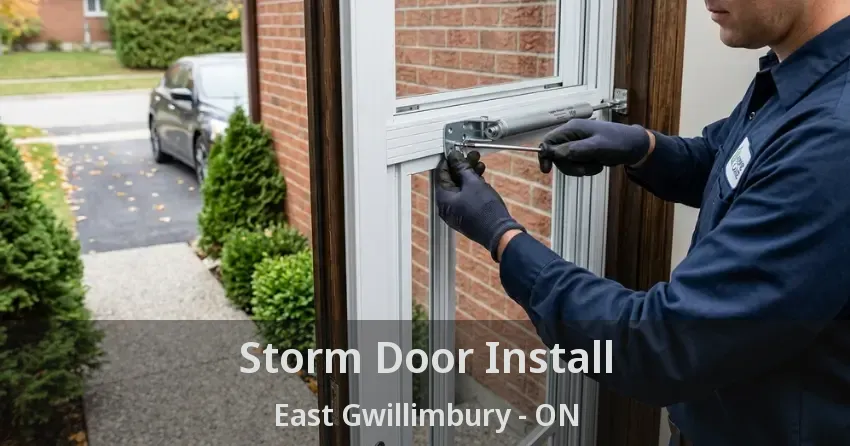 Storm Door Install East Gwillimbury - ON