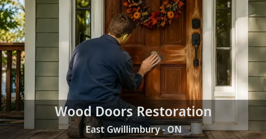 Wood Doors Restoration East Gwillimbury - ON