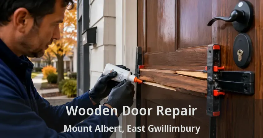 Wooden Door Repair Mount Albert, East Gwillimbury - ON